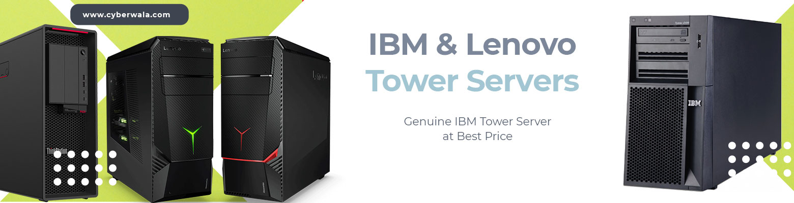 IBM Tower Servers